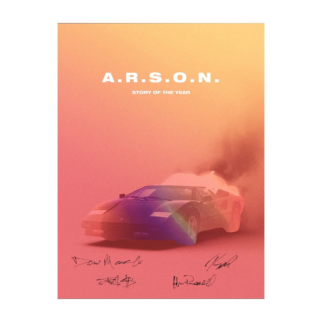 A.R.S.O.N. SIGNED Poster